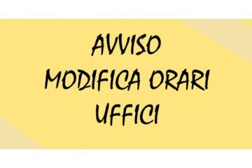 Nuovo orario di apertura degli uffici comunali